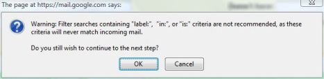 Gmail Filter Criteria Warning