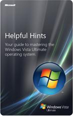 Windows Vista Ultimate Helpful Hints