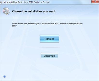 Upgrade or Customize Office 2010 Installation