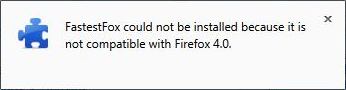 Plugins or Extensions Could Not Be Installed As Not Compatible with Firefox 4